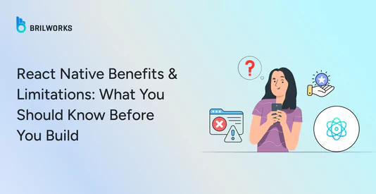 Banner Image  React Native Benefits  Limitations What You Should Know Before You Build
