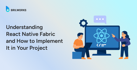 Understanding-React-Native-Fabric-and-How-to-Implement-It-in-Your-Project-banner-image
