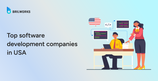 Top 10 Software Development Companies in the USA for 2025